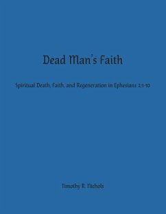 Dead Man's Faith - Nichols, Timothy R