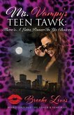 Ms. Vampy's Teen Tawk