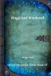 Magic and Witchcraft - Bild 1