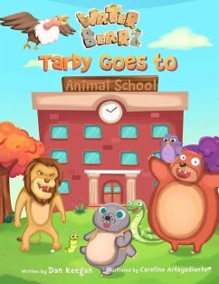 Tardy goes to Animal School - Keegan, Dan