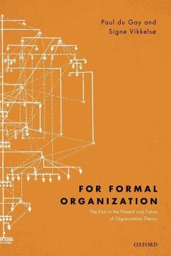 For Formal Organization - Du Gay, Paul; Vikkelso, Signe