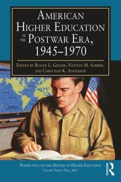 American Higher Education in the Postwar Era, 1945-1970