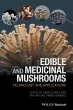 Edible and Medicinal Mushrooms - Bild 1