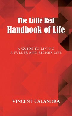 The Little Red Handbook of Life - Calandra, Vincent