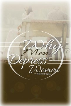 Why Men Depress Women - Waring, Edward M.