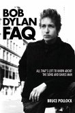 Bob Dylan FAQ: All That's Left to Know about the Song and Dance Man