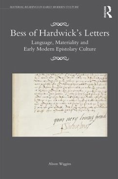 Bess of Hardwick's Letters - Wiggins, Alison