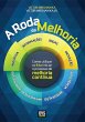 A Roda da Melhoria (eBook, ePUB) - Bild 1