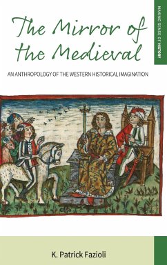 The Mirror of the Medieval - Fazioli, K. Patrick