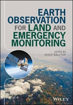 Earth Observation for Land and Emergency Monitoring - Balzter, Heiko