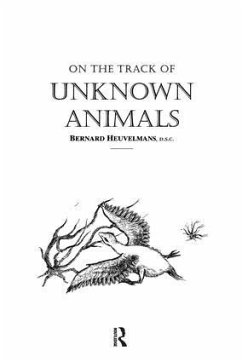 On The Track Of Unknown Animals - Heuvelmans, Bernard