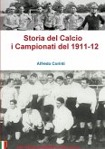 Storia del Calcio i Campionati del 1911-12