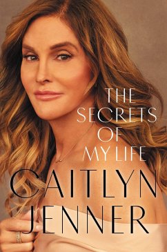 The Secrets of My Life - Jenner, Caitlyn