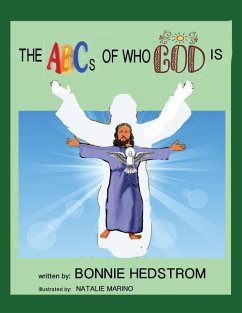 The ABCs of Who God Is - Hedstrom, Bonnie