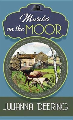 MURDER ON THE MOOR - Deering, Julianna