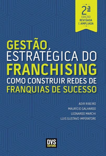 Gestão Estratégica do Franchising (eBook, ePUB)