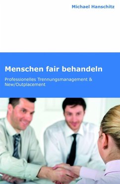 Menschen fair behandeln (eBook, ePUB) - Hanschitz, Michael