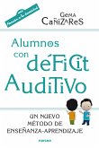 Alumnos con déficit auditivo (eBook, ePUB)