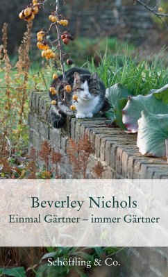 Einmal Gärtner - immer Gärtner (eBook, ePUB) - Nichols, Beverley