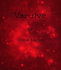 Varulve (eBook, ePUB) - Møller, Peter