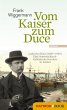 Vom Kaiser zum Duce (eBook, ePUB) - Bild 1