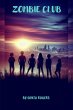 Zombie Club (eBook, ePUB) - Bild 1