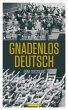 Gnadenlos Deutsch (eBook, ePUB) - Bild 1