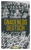 Gnadenlos Deutsch (eBook, ePUB)