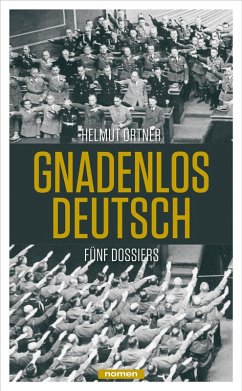 Gnadenlos Deutsch (eBook, ePUB) - Ortner, Helmut