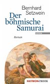 Der böhmische Samurai (eBook, ePUB)