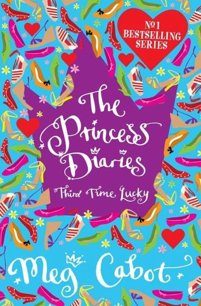 The Princess Diaries: Third Time Lucky (eBook, ePUB) The Princess Diaries: Third Time Lucky (eBook, ePUB)
