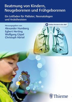 Beatmung von Kindern, Neugeborenen und Frühgeborenen (eBook, PDF)