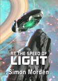 At The Speed of Light (NewCon Press Novellas (Set 1)) (eBook, ePUB)