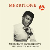 Merritone Rock Steady 2: This Music Got Soul 1966 Merritone Rock Steady 2: This Music Got Soul 1966