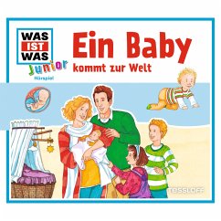 Ein Baby kommt zur Welt / Was ist was junior Bd.16 (MP3-Download) - Habersack, Charlotte; Gumpinger, Michael