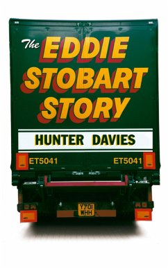 The Eddie Stobart Story (eBook, ePUB) - Davies, Hunter