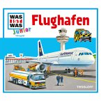 Flughafen / Was ist was junior Bd.11 (MP3-Download)