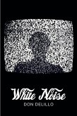 White Noise (Picador 40th Anniversary Edition) (eBook, ePUB)