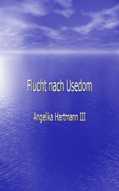 Flucht nach Usedom (eBook, ePUB) - Herden, Marlies
