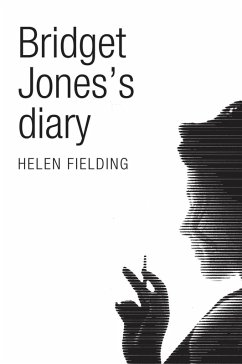 Bridget Jones's Diary (Picador 40th Anniversary Edition) (eBook, ePUB) - Fielding, Helen