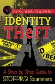 The Young Adult's Guide to Identity Theft (eBook, ePUB)