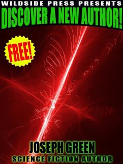 Cover Wildside Press Presents Discover a New Author: Joseph Green (eBook, ePUB)