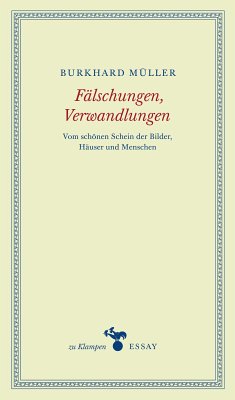 Fälschungen, Verwandlungen (eBook, ePUB) - Müller, Burkhard
