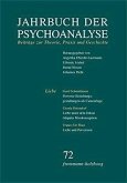 Jahrbuch der Psychoanalyse / Band 72: Liebe (eBook, PDF)