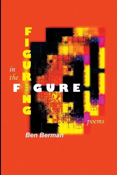 Figuring in the Figure - Berman, Ben