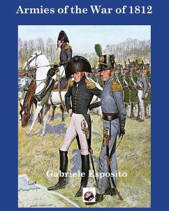 Armies of the War of 1812 - Esposito, Gabriele