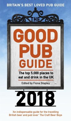 The Good Pub Guide 2018 (eBook, ePUB) - Stapley, Fiona