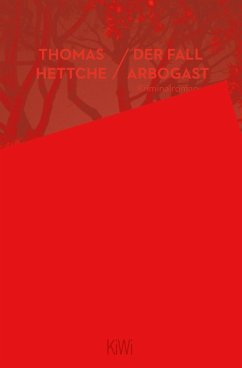 Der Fall Arbogast (eBook, ePUB) - Hettche, Thomas