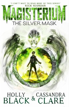 Magisterium: The Silver Mask (eBook, ePUB) - Black, Holly; Clare, Cassandra