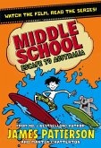 Middle School: Escape to Australia (eBook, ePUB)